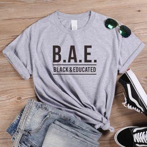 B.A.E. Black & Educated Unisex T-Shirt (Gray) Other Colors Listed Separately